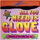 Z - All You Need Is Glove